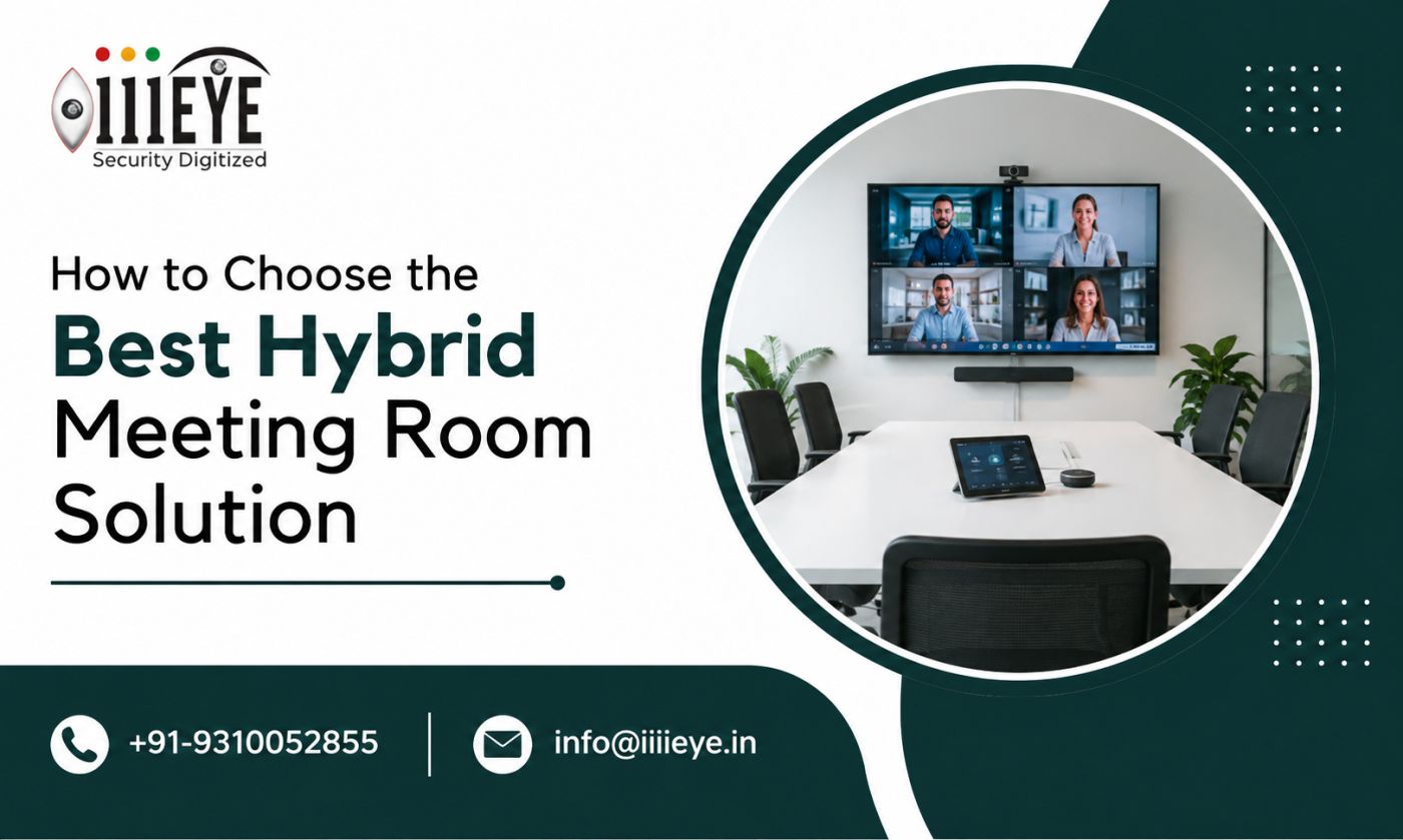 How to Choose the Best Hybrid Meeting Room Solution for Your Office